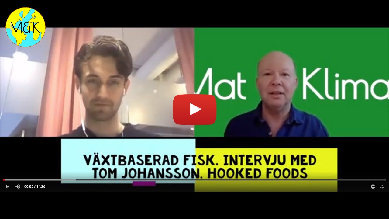Växtbaserad fisk. Intervju med Tom Johansson, Hooked Foods. (BQ)