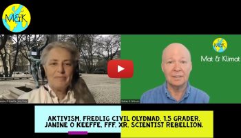 Intervju med Janine O´Keeffe, aktivist för klimatet i Fridays For Future , XR, Science Rebellion mm. (BQ)